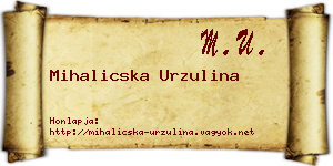 Mihalicska Urzulina névjegykártya